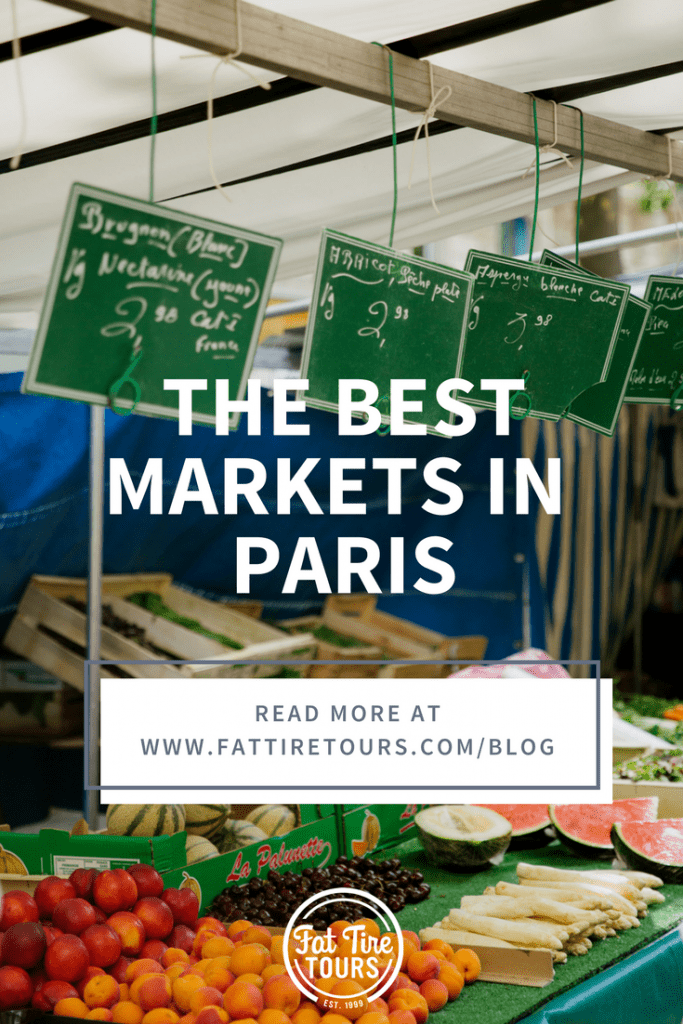 The best markets in Paris.