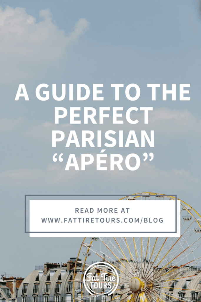 A Guide to the Perfect Parisian "Apéro"